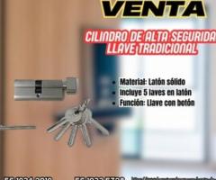 Cilindro de alta seguridad llave tradicional - Ecatepec de Morelos