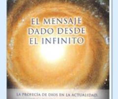 Tomo 1 El Mensaje dado desde el Infinito - Unión Juárez